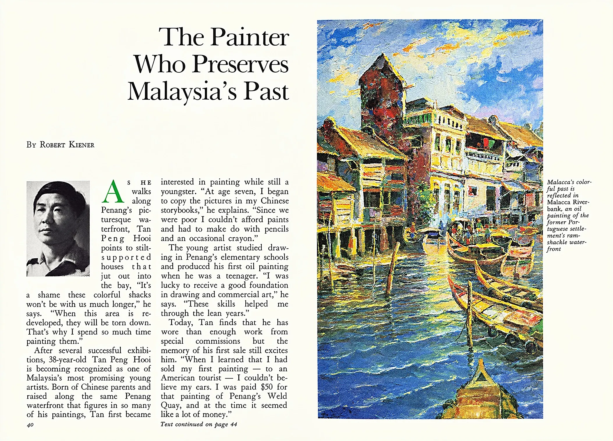 Opening spread of the 1981 feature: the headline The Painter who Preserves Malaysia's Past, by Robert Kiener, a portrait of the artist, and an oil painting of the Malacca riverbank.